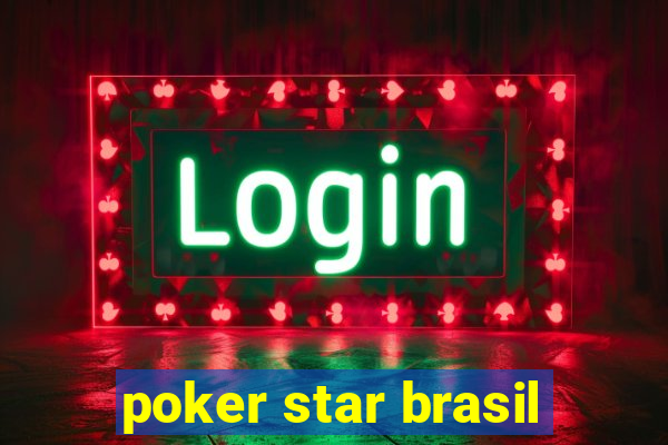 poker star brasil